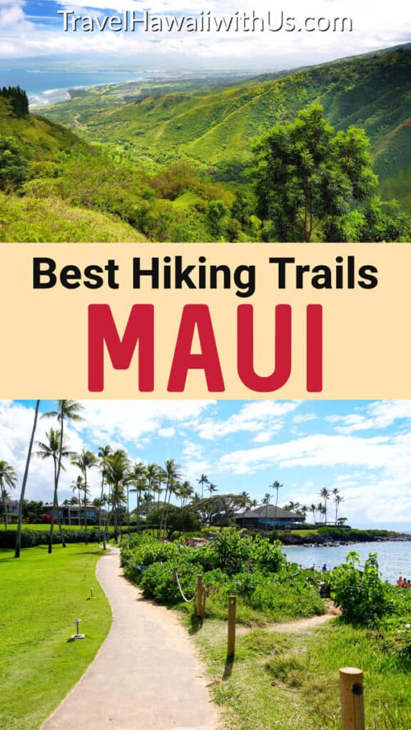 Discover the must-hike trails in Maui, Hawaii, from Sliding Sands and Pipiwai Trail in Haleakala National Park to waterfall hikes and more!