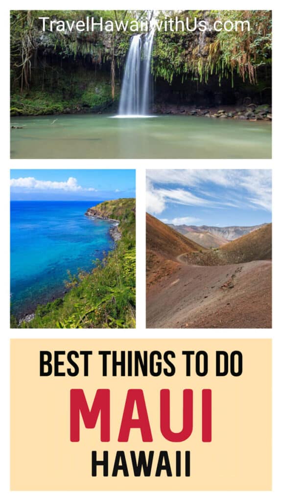 Discover the best things to do in Maui, Hawaii, from sunrise at the top of Haleakala to driving the Road to Hana and much more.