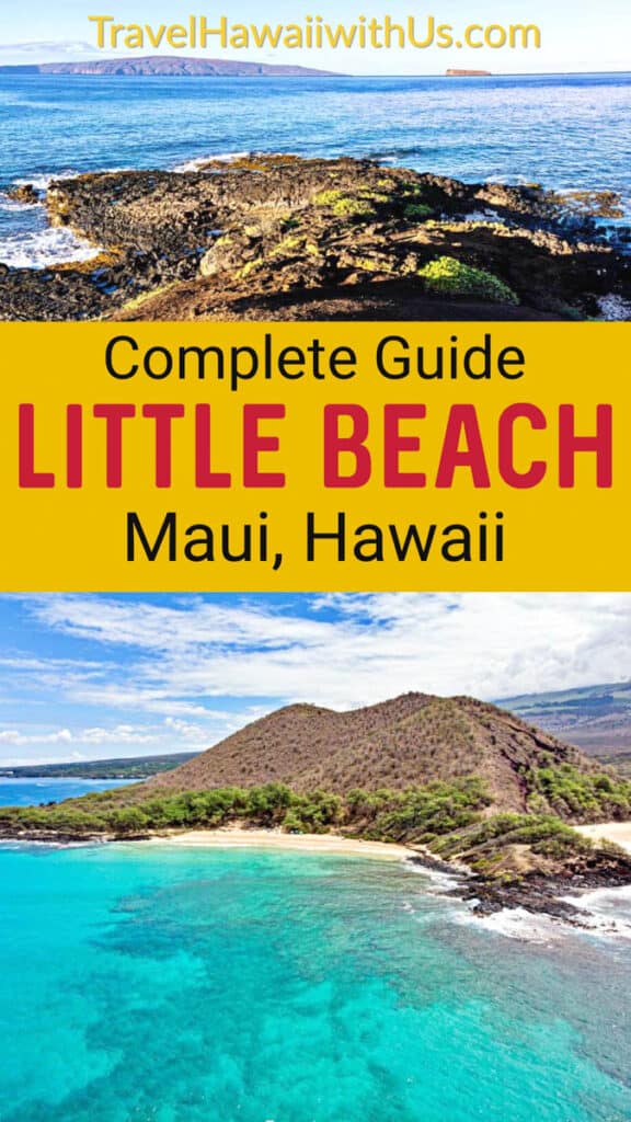 Discover how to visit Little Beach in Makena State Park in Maui, Hawaii! How to get there, what to do, more! #mauibeaches #mauihawaii