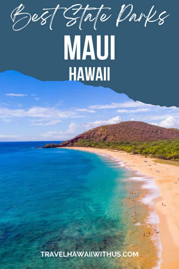 Discover the seven spectacular state parks in Maui, Hawaii. Learn about Wai'anapanapa State Park, home to Maui's black sand beach, Makena State Park, which contains Big and Little Beaches and the Oneuli Black Sand Beach, Iao Valley State Monument, and more! #mauitravel 