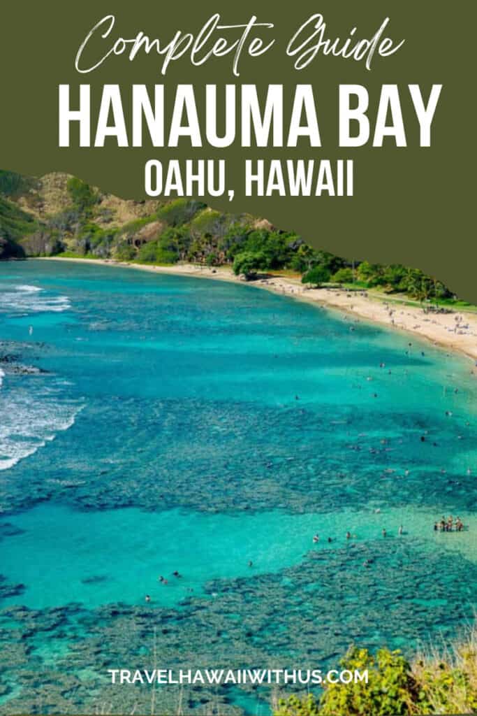 Discover the complete guide to visiting popular Hanauma Bay in Oahu: one of the top snorkeling spots on the island. Reservations into, how to get there, things to do at Hanauma Bay and more!