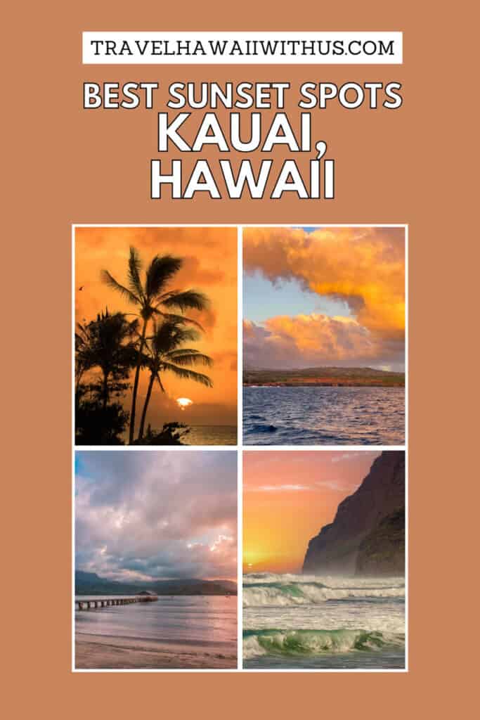 Discover the best places to watch sunset in Kauai, Hawaii, from Tunnels Beach on the north shore to Poipu Beach on the south shore!