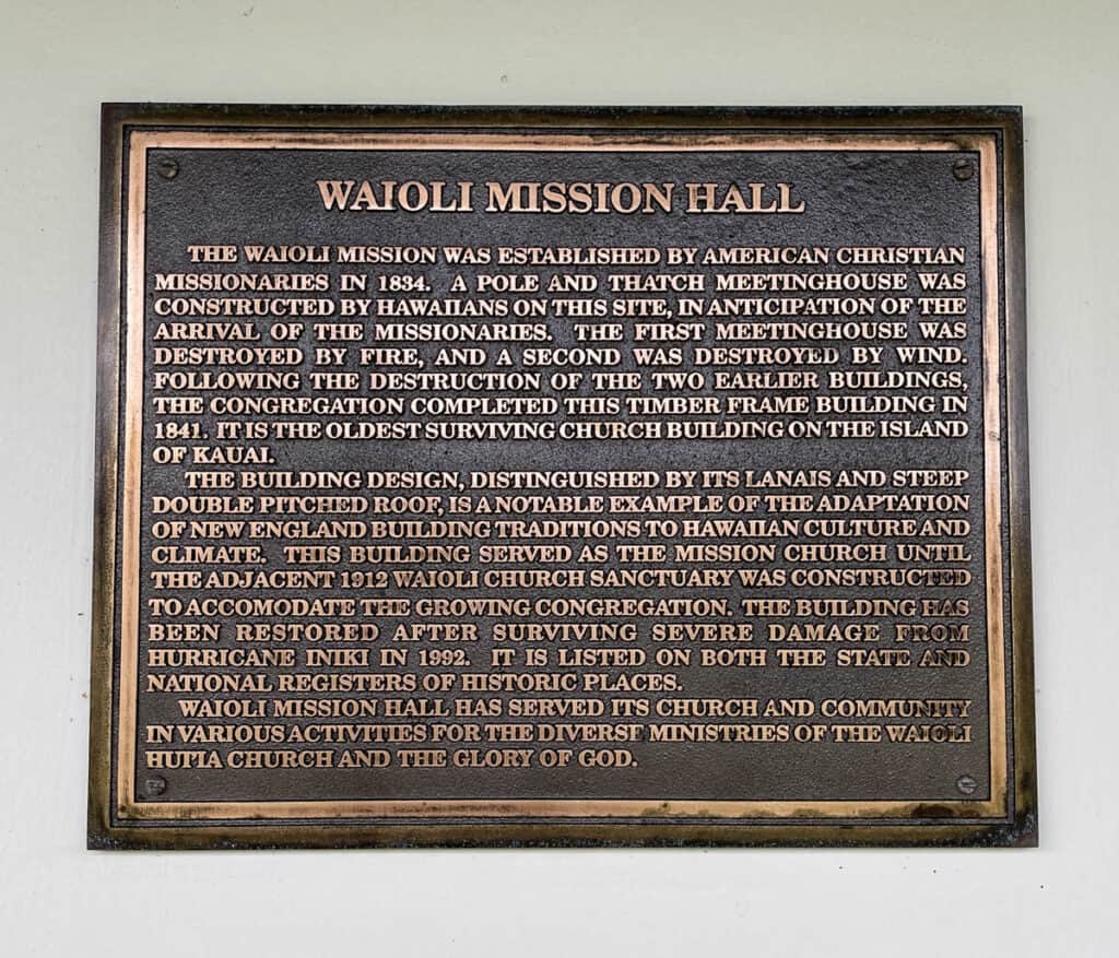 Plaque describing the Waioli Mission House in Hanalei, Kauai