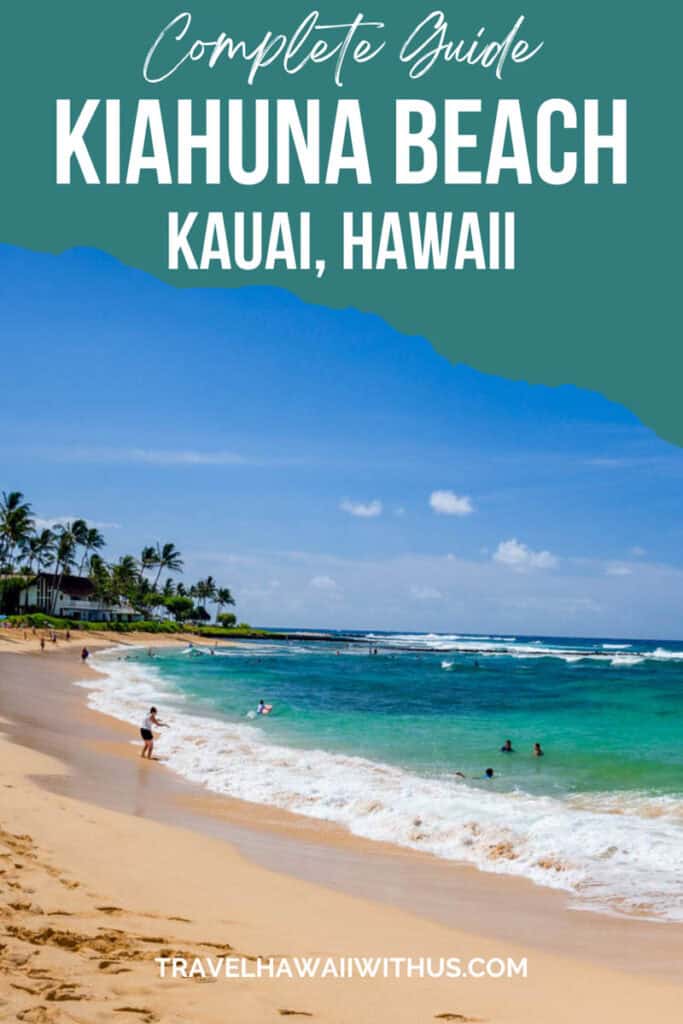 Discover the ultimate guide to visiting Kiahuna Beach on the south shore of Kauai, Hawaii. Things to do at Kiahuna Beach, how to get here, where to park and more,